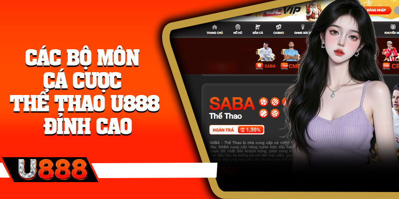 Các bộ môn cá cược thể thao U888 đỉnh cao