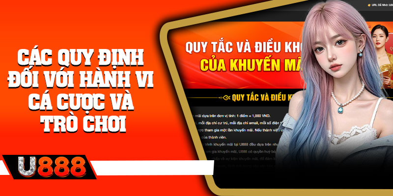 Các quy định đối với hành vi cá cược và trò chơi