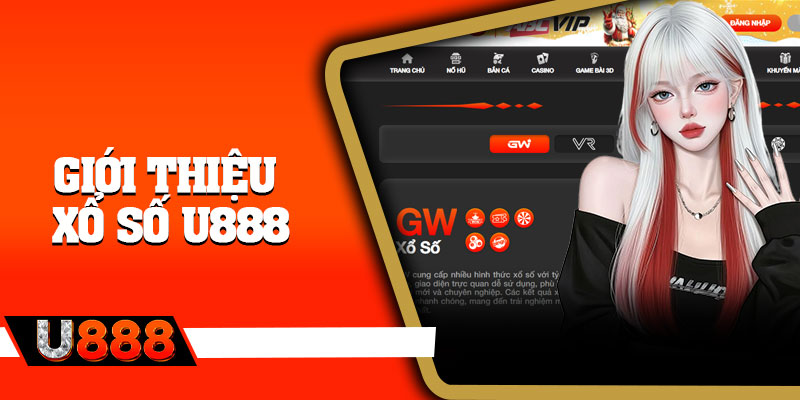 Giới thiệu xổ số U888